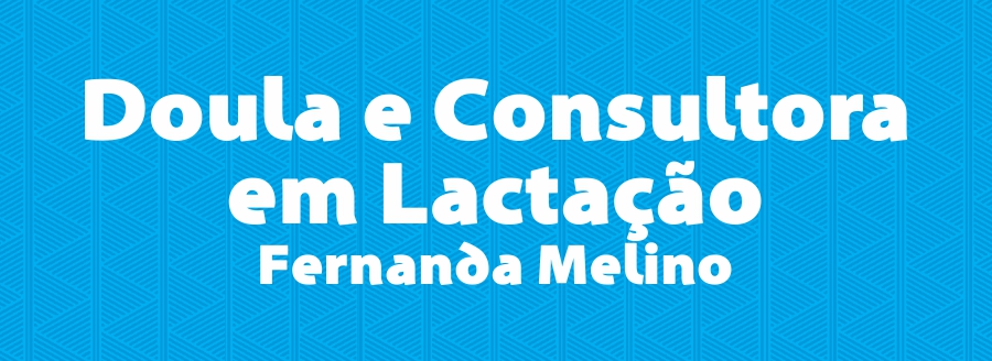Doula e Consultora  em Lactação