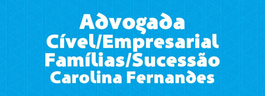 Advogada – Cível/Empresarial  Famílias/Sucessão